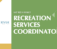 Job Posting: Recreation Services Coordinator